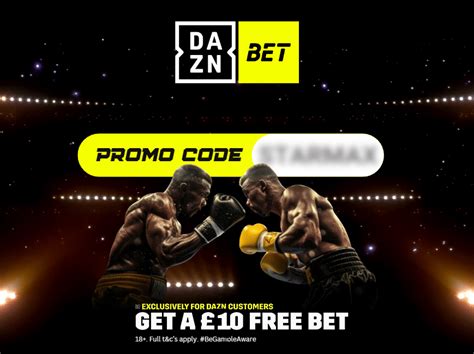 dazn bet promo code|DAZN Bet Bonus → Promo Codes & Offers ️ June 2024 .